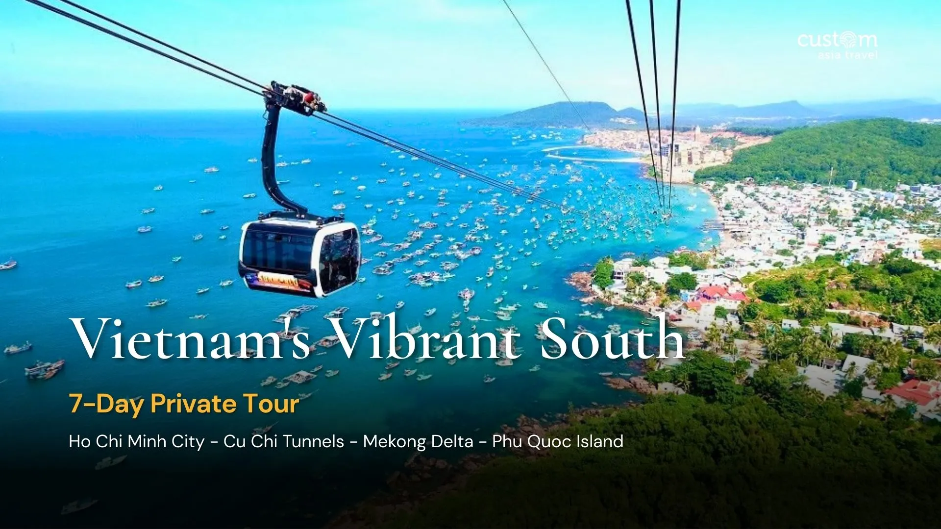 Vietnam's Vibrant South